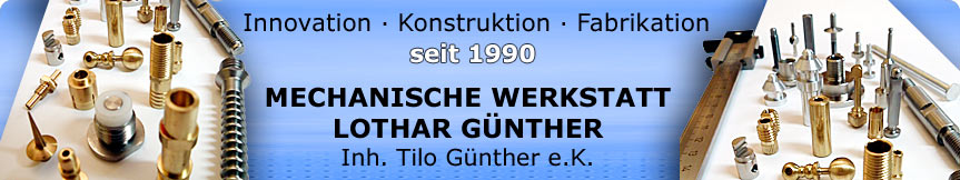 Mechanische Werkstatt Lothar Günther Inh. Tilo Günther e.K.